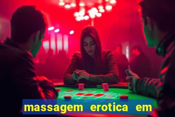 massagem erotica em porto alegre